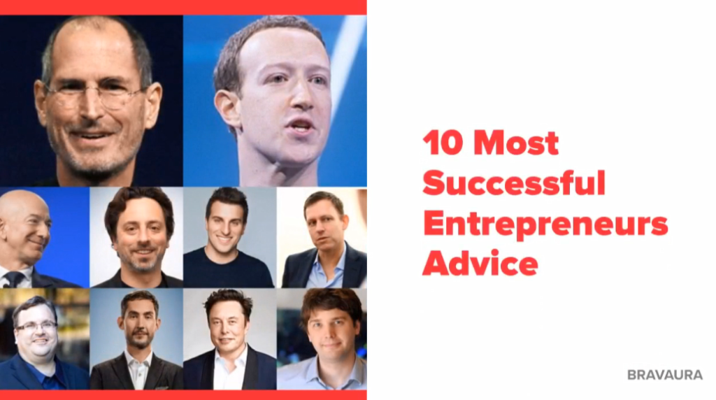 10 most successful entrepreneurs advice